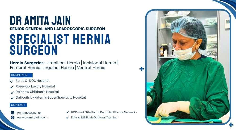 Specialist Hernia Surgeon Dr Amita Jain in Delhi Banner